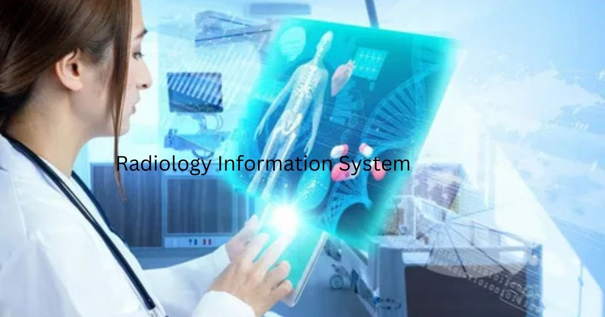 radiology information system